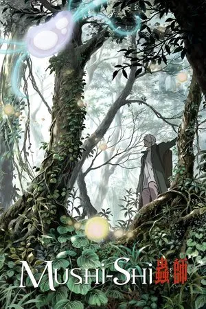 Mushishi – 1ª Temporada