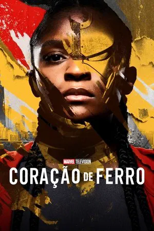 Coração de Ferro – 1ª Temporada